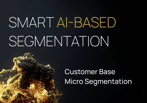 Smart AI-based segmentation