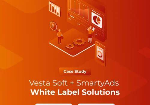 Vesta Soft + SmartyAds White Label Solutions
