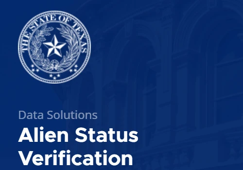 State of TX - Alien Status Verification