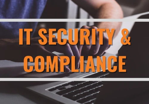 IT Security & Compliance