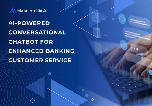 AI-Powered Conversational Chatbot