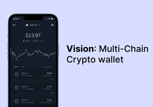 Vision: Multi-Chain Crypto Wallet