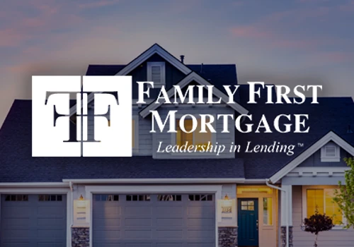 Family First Mortgage Google Ads Campaign & SEO