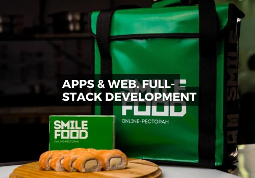 Food Delivery Service. Web & Apps Development.