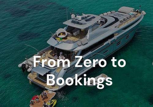 From Zero to Bookings: Generating yacht bookings