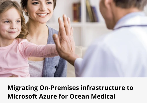 Microsoft Azure for Ocean Medical