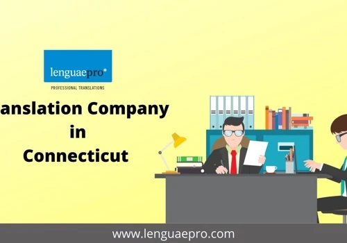 Translation Agency in Connecticut