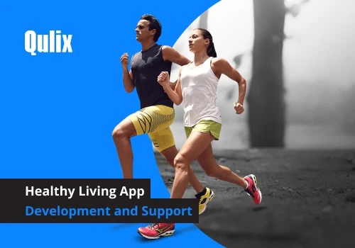 Healthy Living App Development and Support
