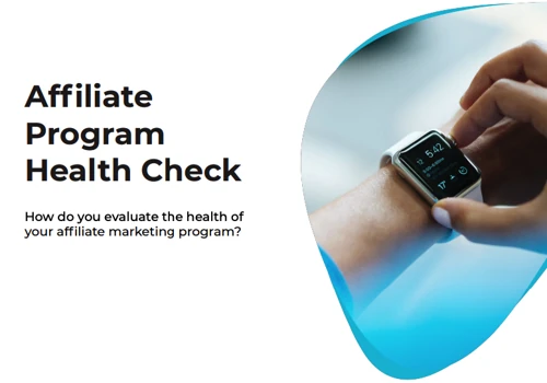 Affiliate Program Health Check