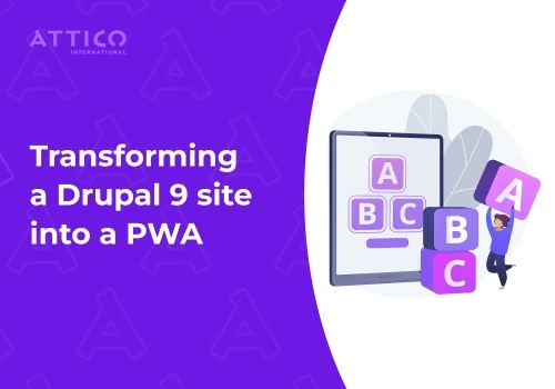 Transforming a Drupal 9 site into a PWA
