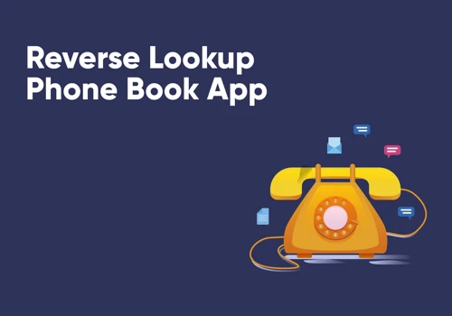 Reverse Lookup Phone Book App